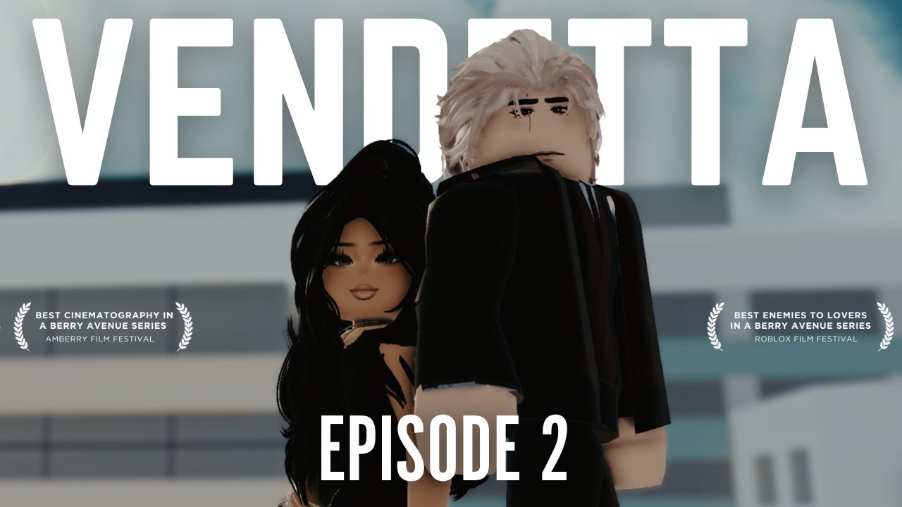 Vendetta | Episode 2 | ROBLOX Berry Avenue Series