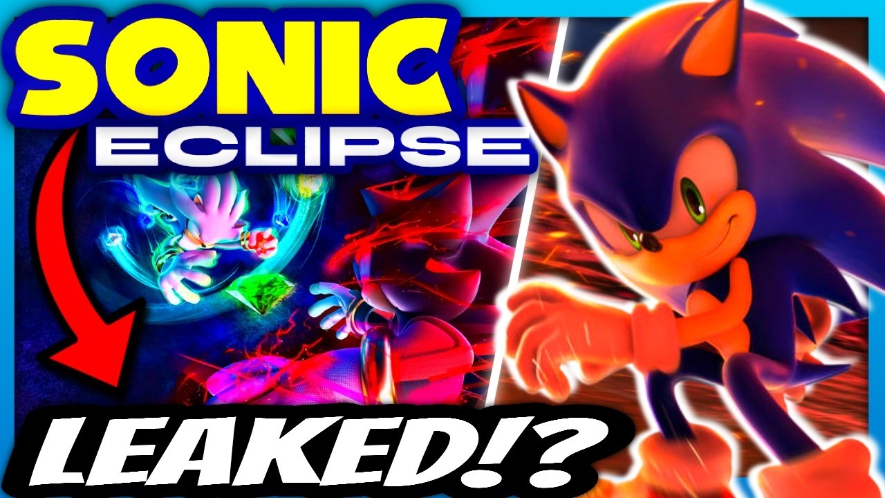 The Next Sonic Game Has Been LEAKED!? (Sonic Eclipse)