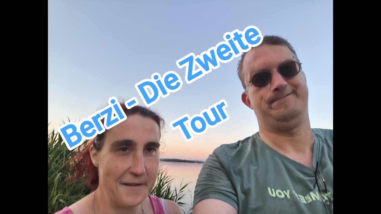 Berzi Tour   Endlich speziell für Youtube