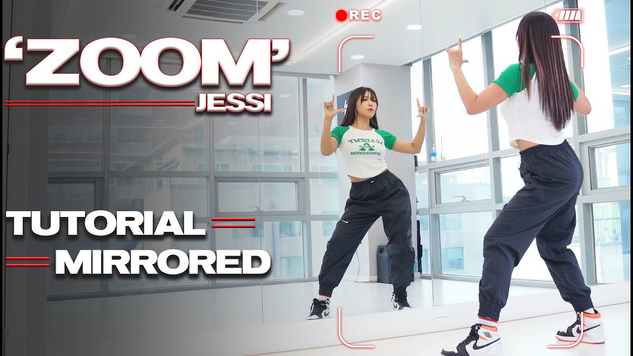 [Tutorial] 제시(Jessi) - ZOOM(줌) 안무 배우기 느리게 거울모드