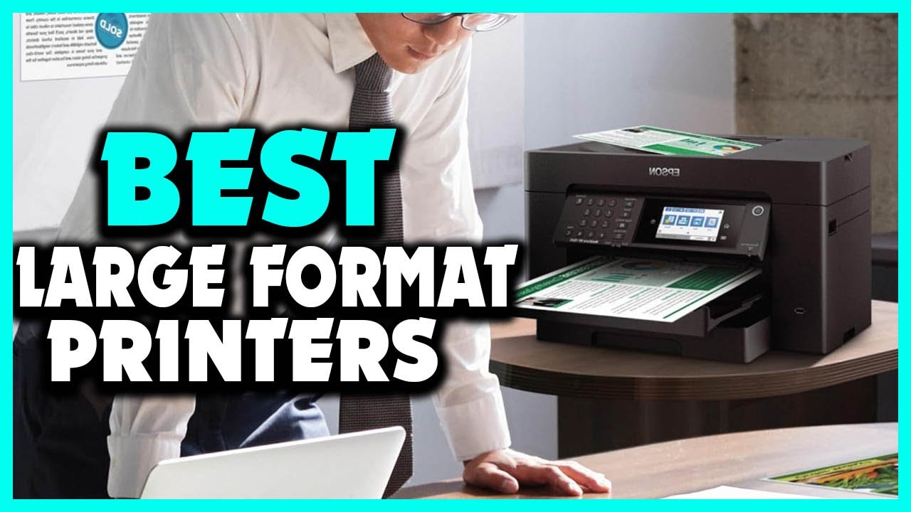 Top 5 Best Large Format Printers in 2025