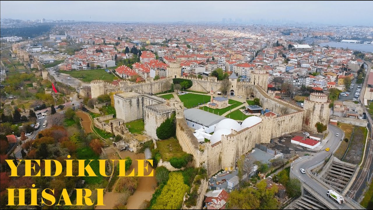 📍 Yedikule Hisarı ve İstanbul Kara Surları | Tarihi İstanbul’u Havadan Keşfedin!