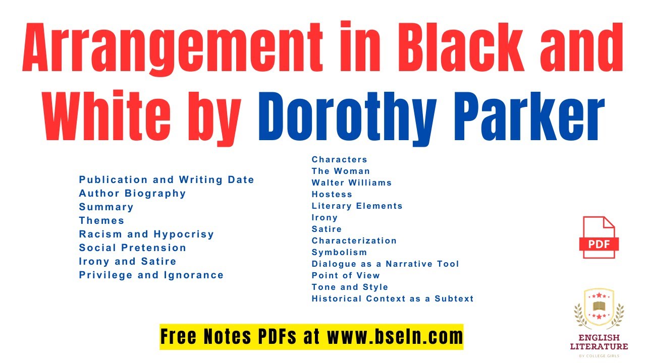 Arrangement in Black and White by #DorothyParker Summar | Characters | Analysis In Urdu and Hindi
