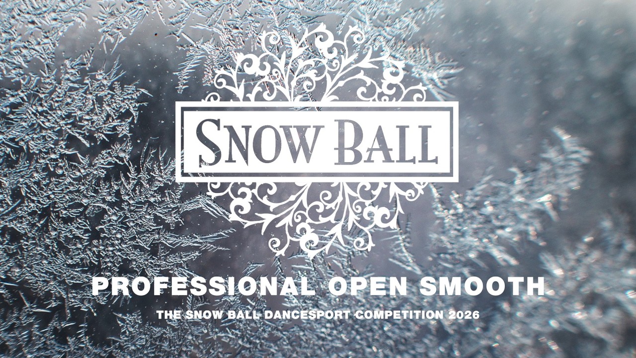PROFESSIONAL OPEN SMOOTH ~ THE SNOW BALL DANCESPORT COMPETITION