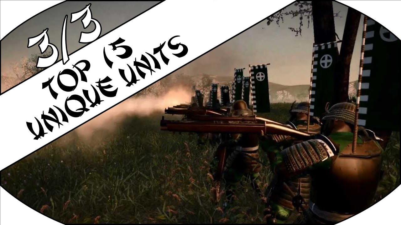 ТОП-15 УНИКАЛЬНЫХ ЮНИТОВ Ч.3/3 - Total War: Shogun 2!
