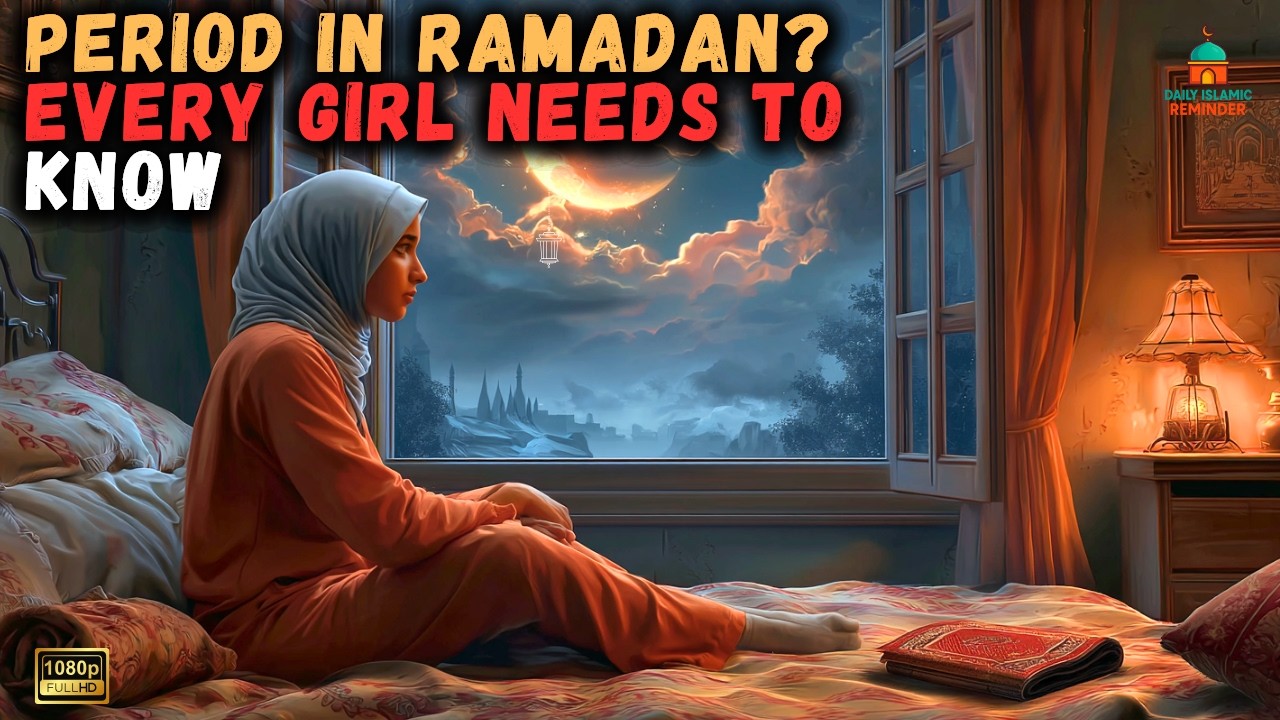On Your Period in Ramadan? You’re NOT Missing the Rewards (Scholars Reveal the Truth!)