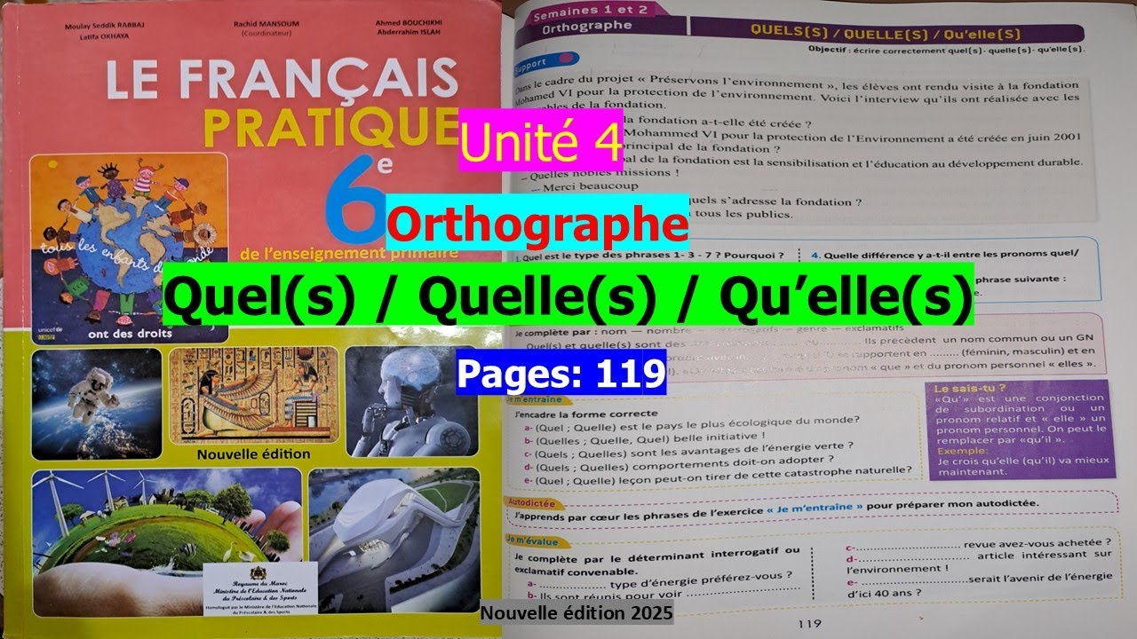 unité4 Orthographe #quel(s) #quelle(s) #qu'elle(s) page 119