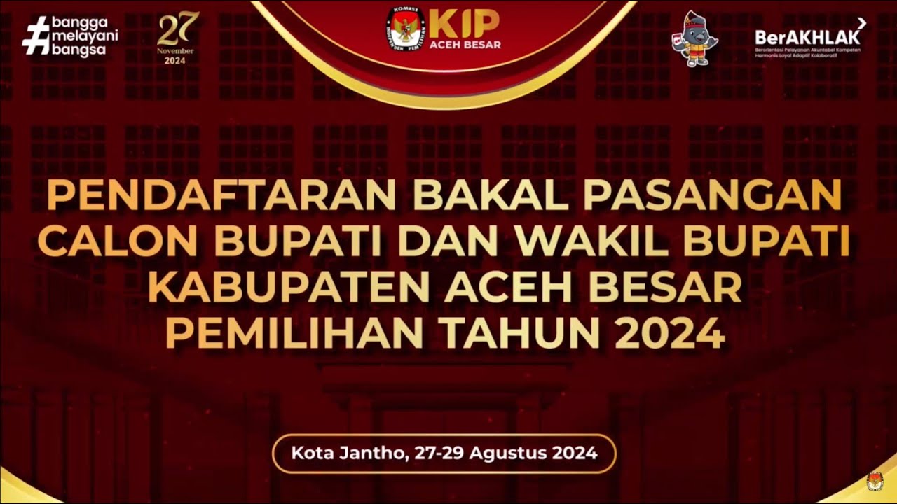 🔴Pendaftaran Bakal Pasangan Calon Bupati & Wakil Bupati Kabupaten Aceh Besar Pilkada Tahun 2024
