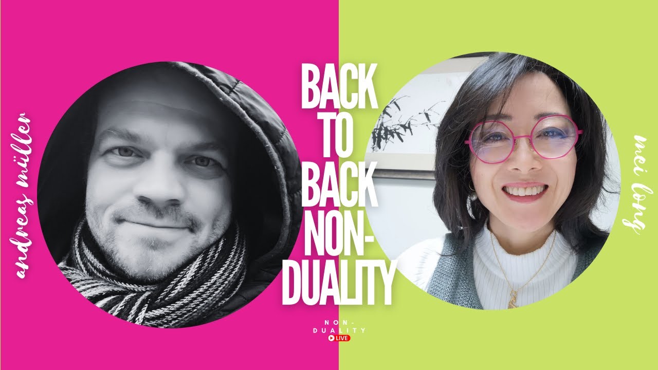Back to Back Non-duality: Andreas  Müller LIVE Mei Long LIVE
