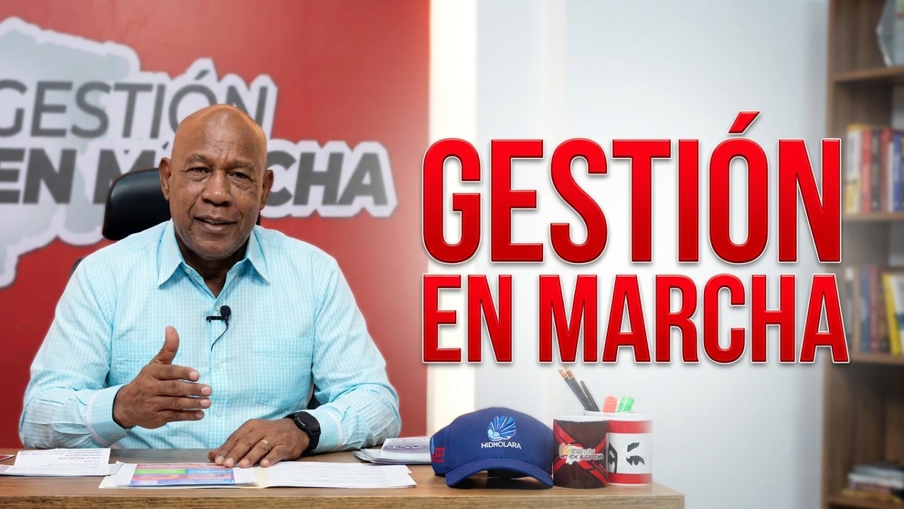 Gestión en Marcha con el gobernador Luis Reyes Reyes - Episodio 1