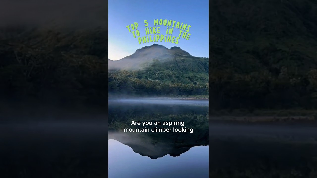 TOP 5 #PHILIPPINE #MOUNTAINS TO CLIMB #shorts #mountaineering #mountainclimbing #adventure #travel
