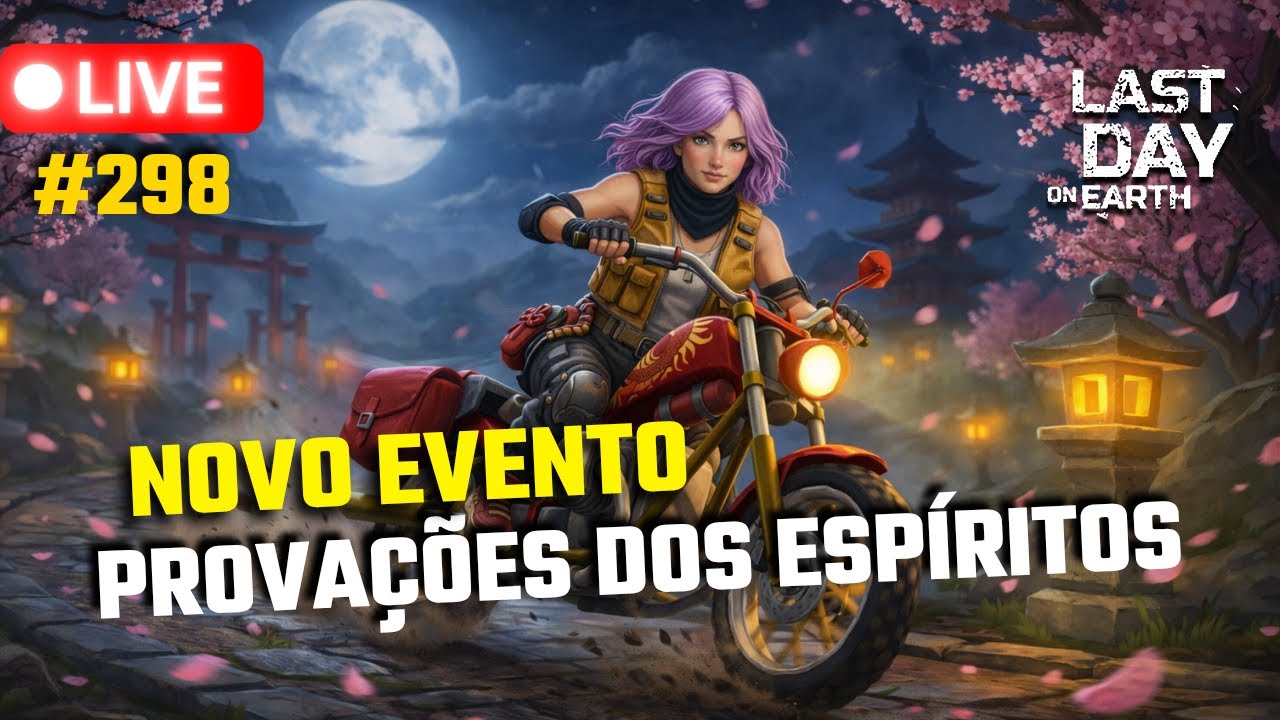 [🔴 AO VIVO] TUDO SOBRE o  NOVO EVENTO PROVAÇÕES dos ESPÍRITOS | Last Day On Earth Survival - #298