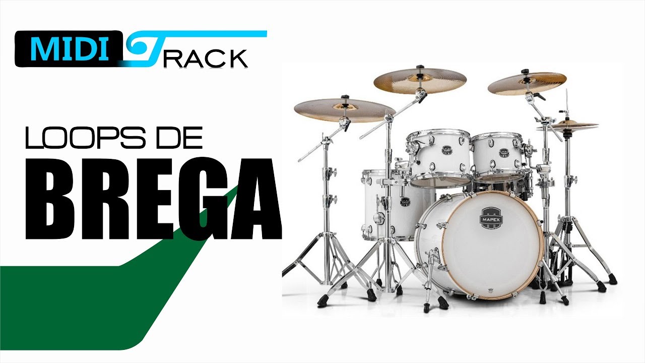 LOOPS E SAMPLES DE BATERIA RITMO DE BREGA - MIDI E WAV