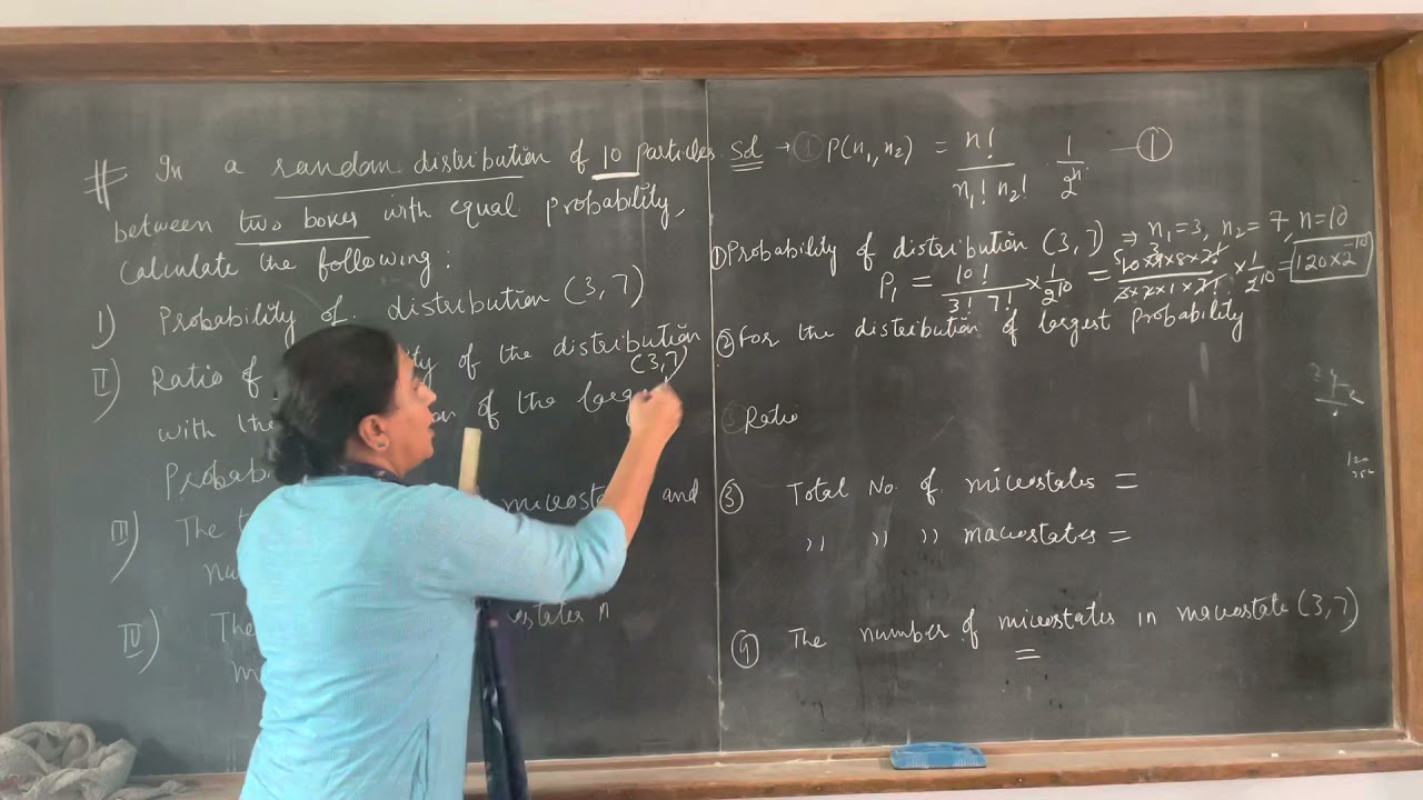 Lecture 38 Numerical Problem on Probability ,Microstate and Macrostate