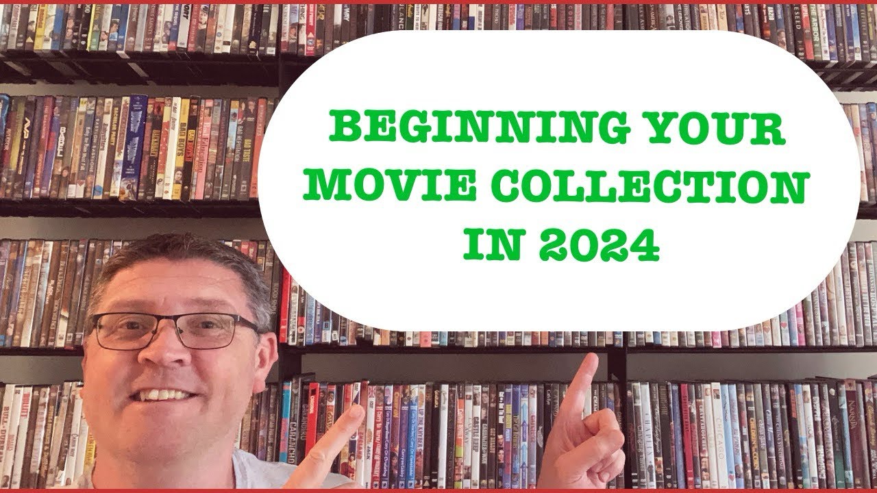 STARTING A DVD MOVIE COLLECTION IN 2024