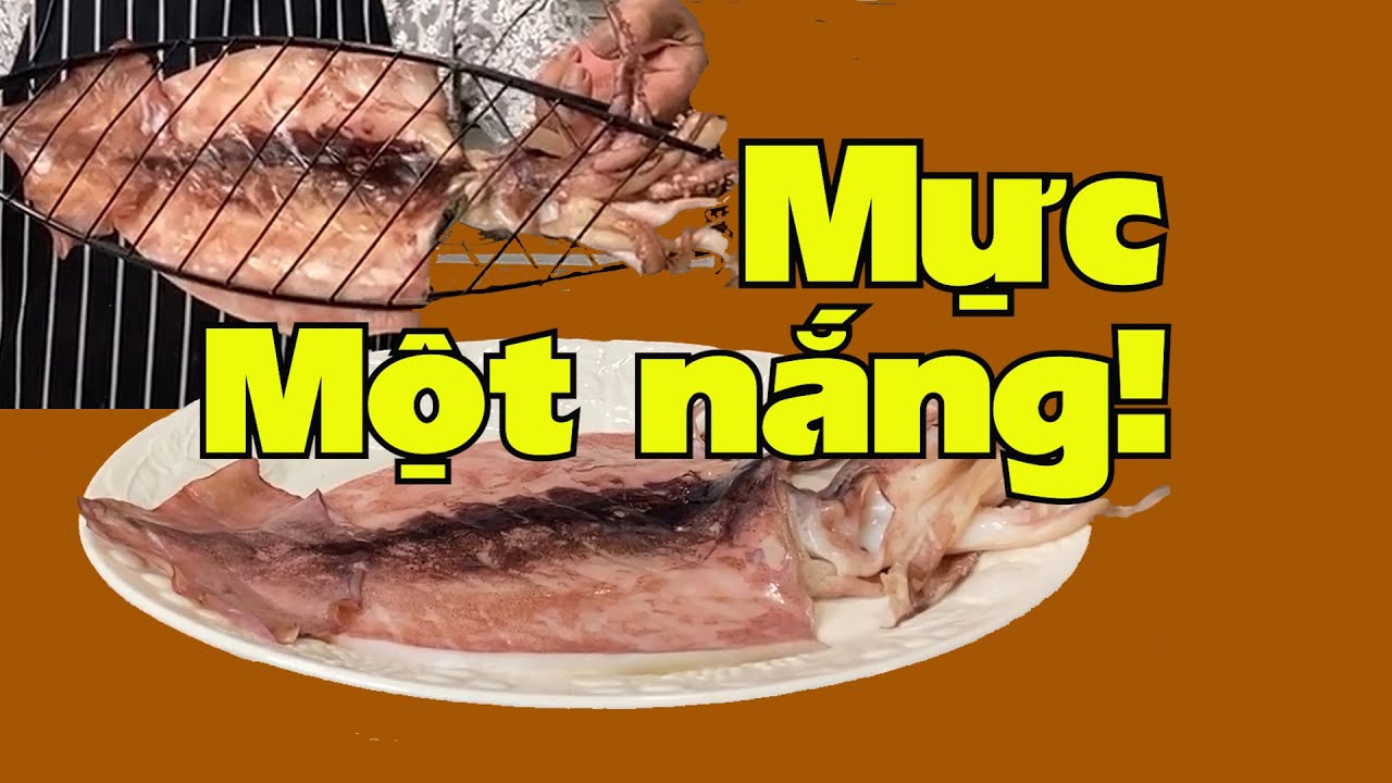 Mực một nắng, ngon như ăn tại biển!