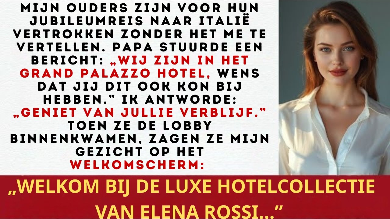 Jubileumreis van ouders naar Italië – Ze lieten mij achter, en zagen toen mijn gezicht op
