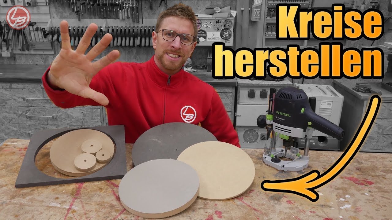 5 Wege Kreise sägen/fräsen  | Lets Bastel