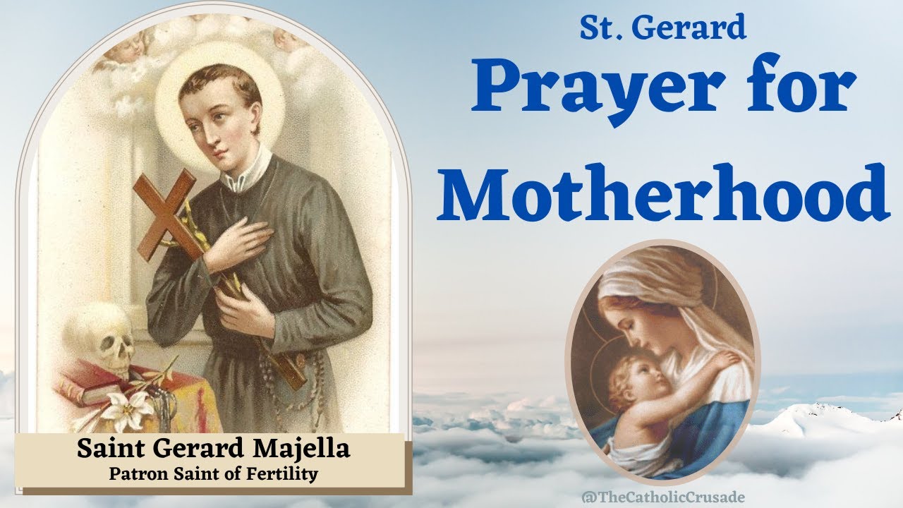 Prayer for Motherhood | St Gerard