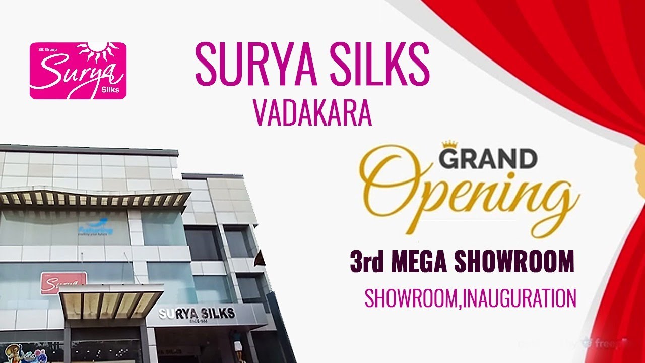 വടകരയുടെ മണ്ണിൽ വീണ്ടും സൂര്യവസന്തം  -SURYA SILKS 15th MEGA SHOWROOM @VADAKARA (Nut Street)