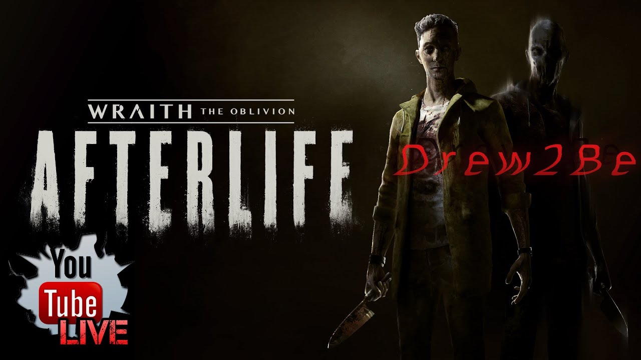 Wraith The Oblivion - Afterlife | Final Playthrough