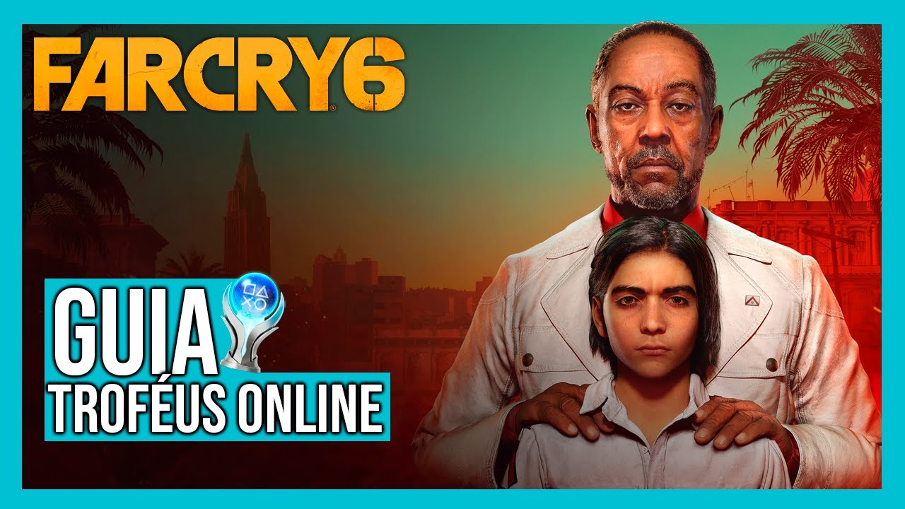 Guia de Troféus Online | Far Cry 6