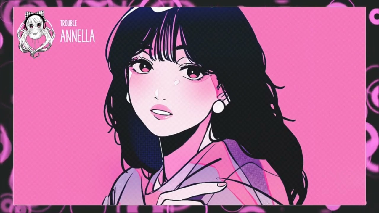 Annella - Trouble [Instrumental]