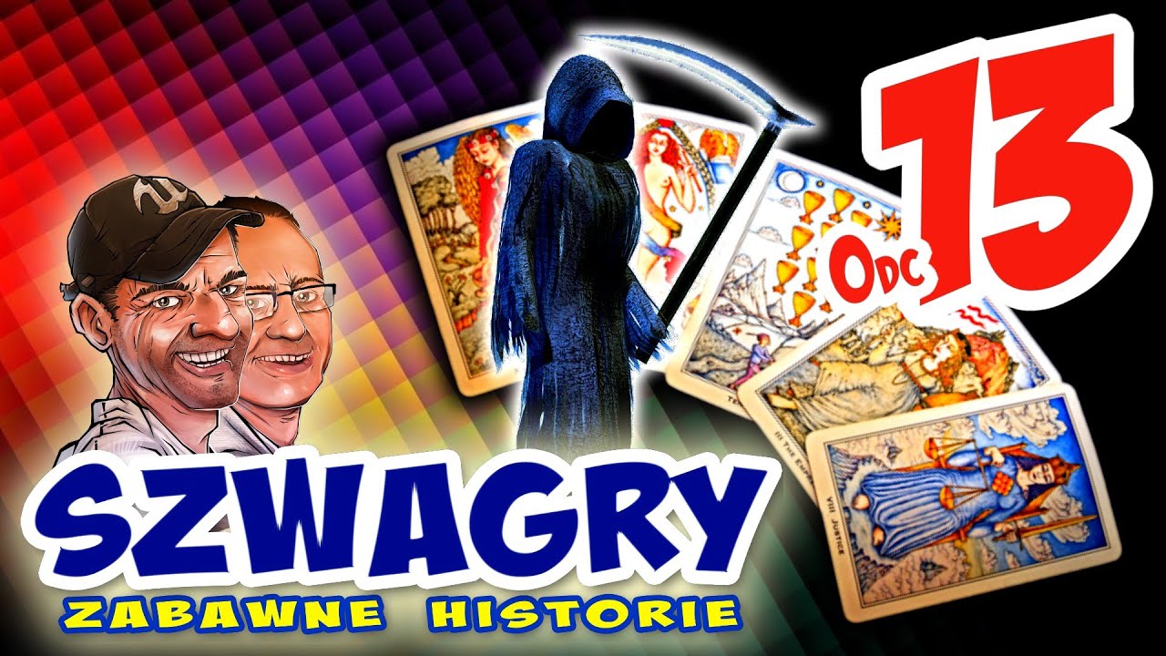 Szwagry 13 - Przeznaczenie.