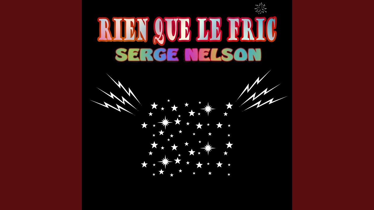 RIEN QUE LE FRIC