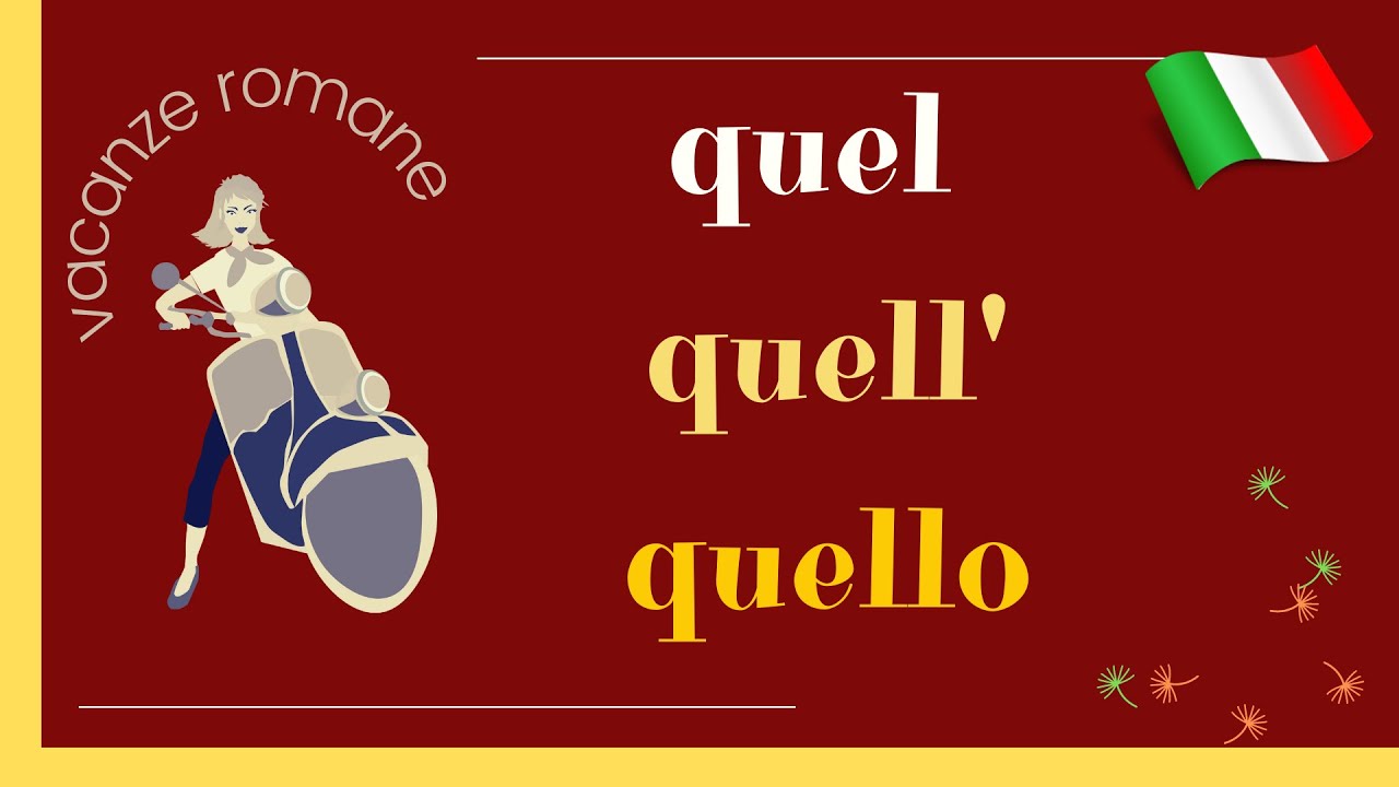 Kurs włoskiego od zera 1.14. - QUELLO - BELLO