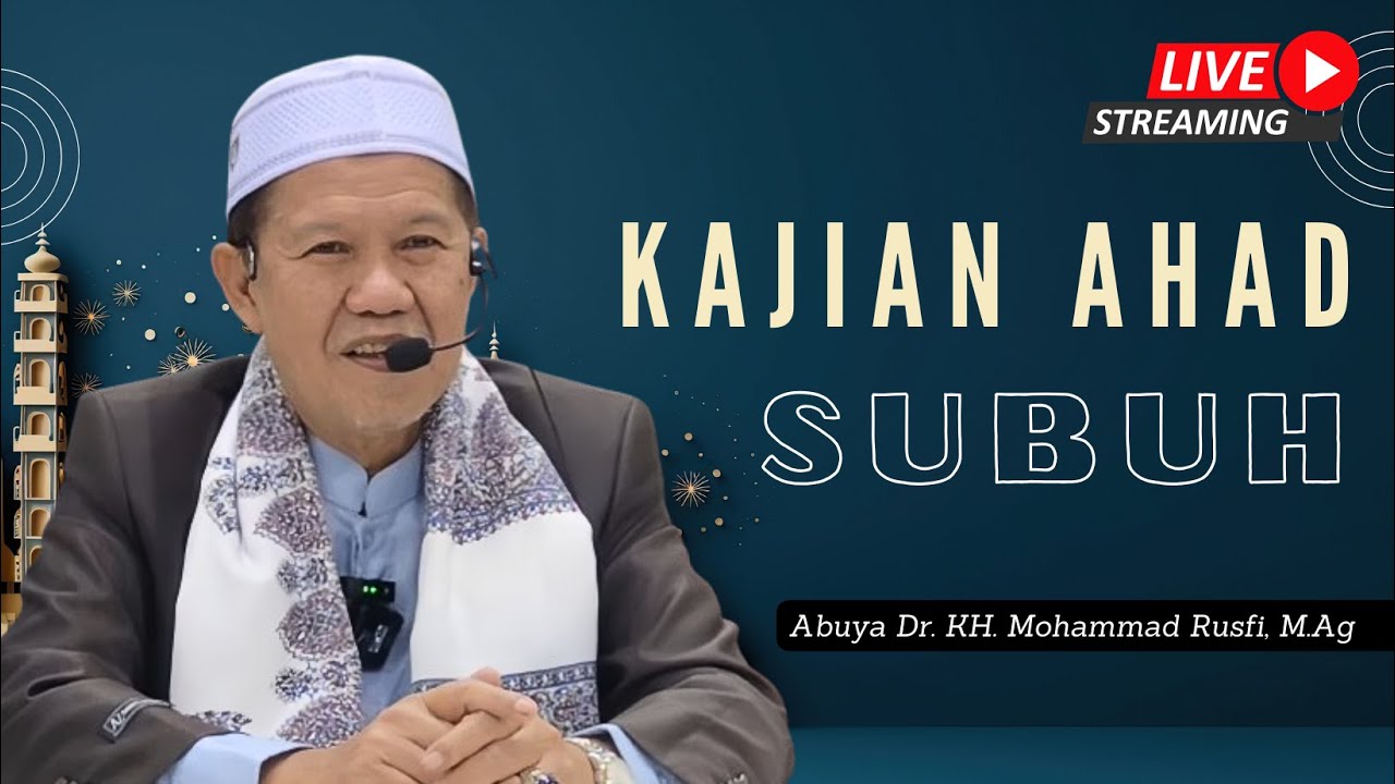 KAJIAN AHAD SUBUH DI MASJID BAITURAHIM
