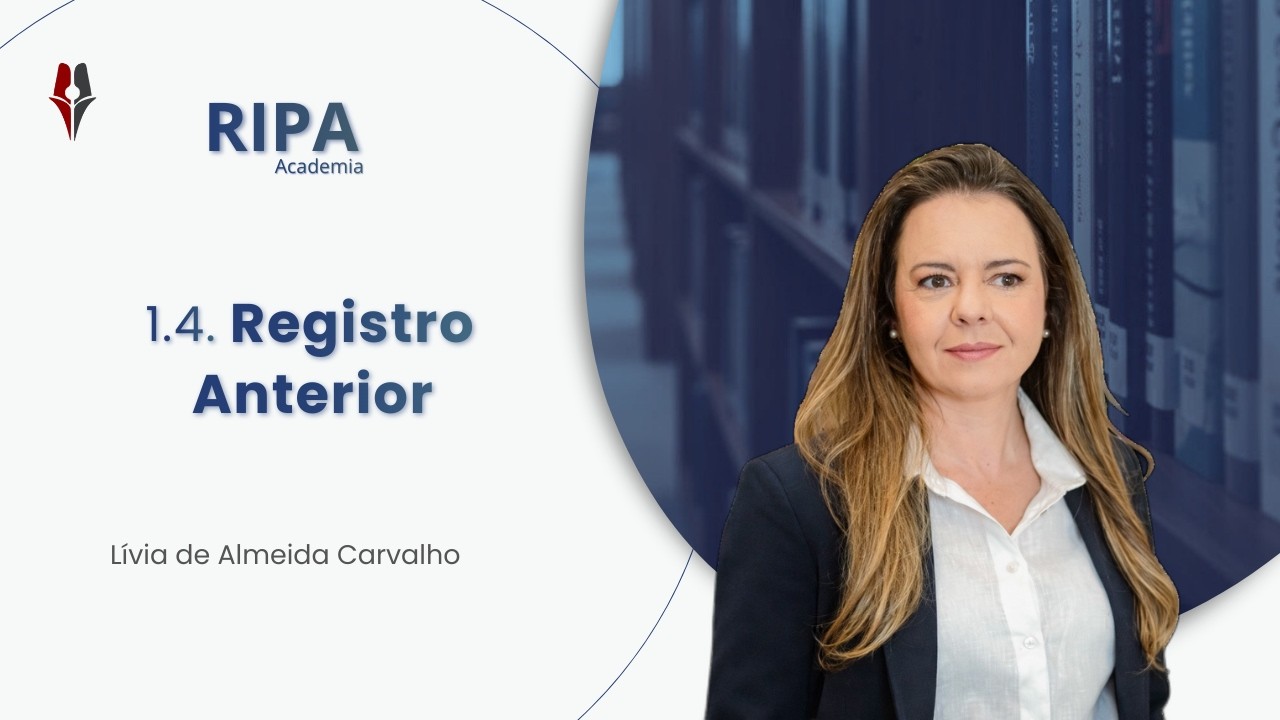 AULA 7 - Registro Anterior | RIPA Academia