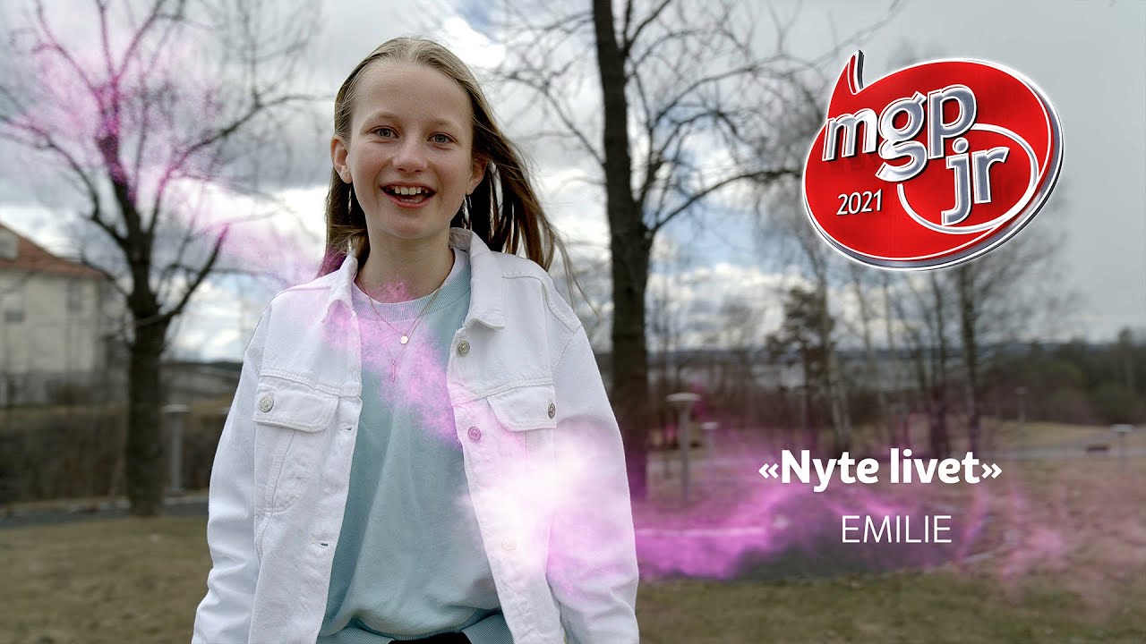 Emilie - Nyte Livet - MGPjr 2021
