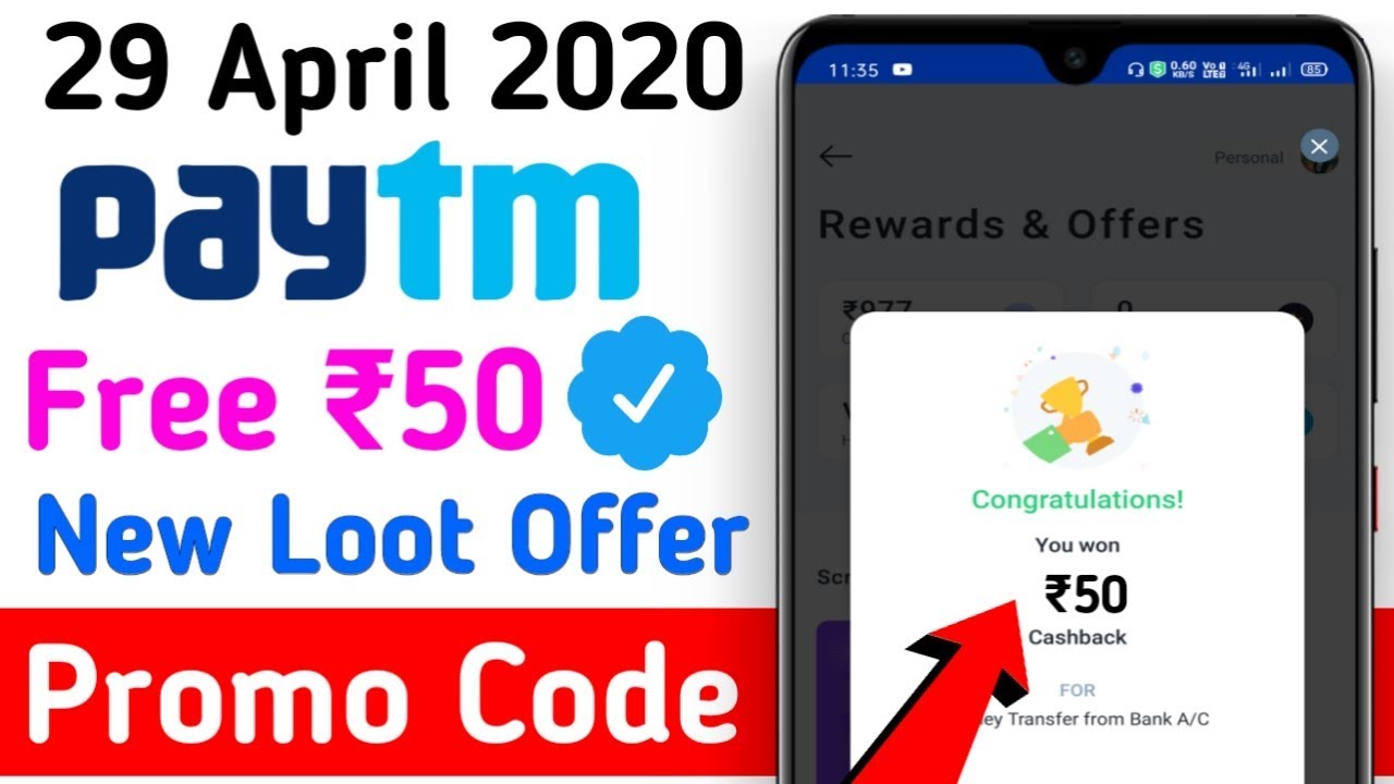 Paytm New promo code today 2020 | Paytm New offer 29 April today | Paytm New loot offer today 2020