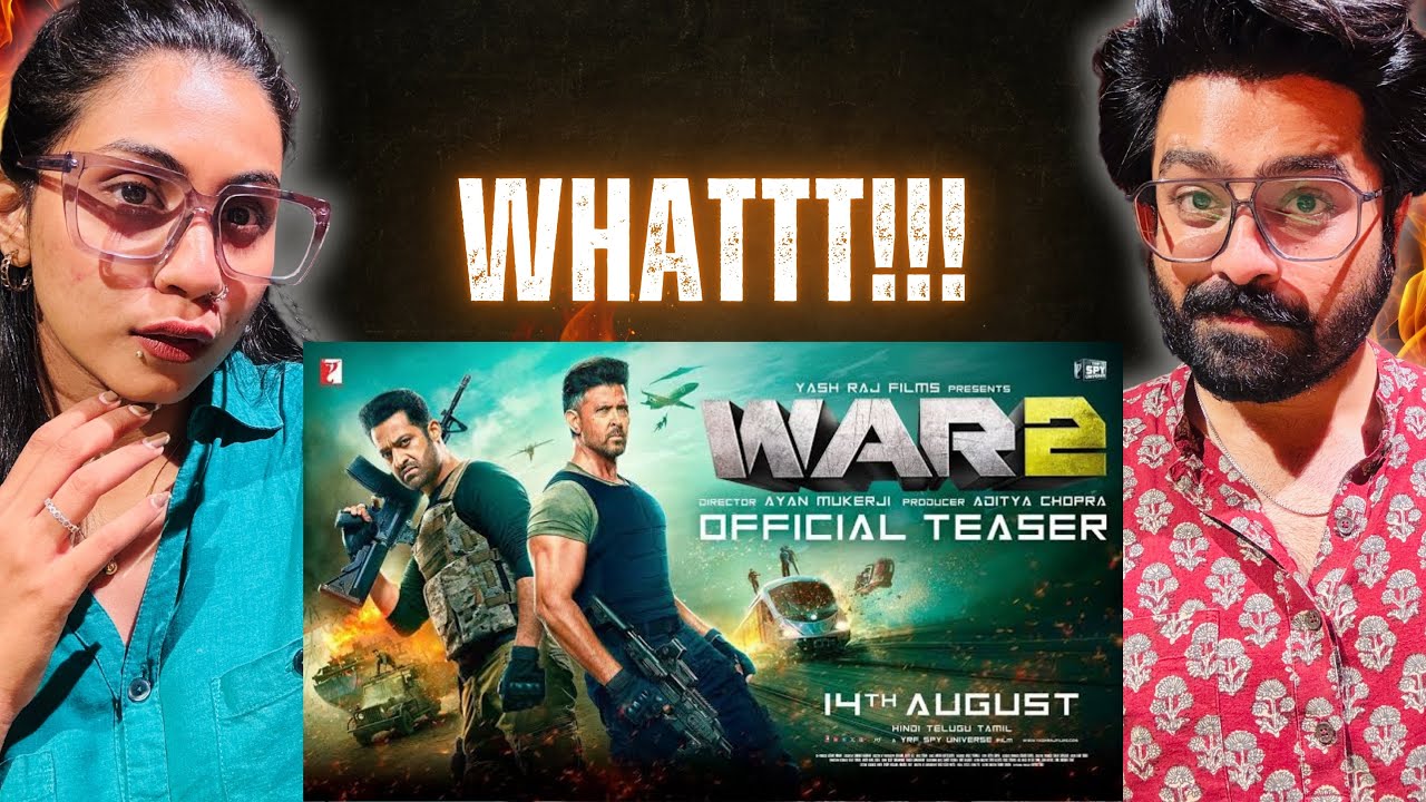 WAR 2 Official Teaser Reaction | Hrithik Roshan | NTR | Kiara A | Ayan Mukerji | YRF Spy Universe