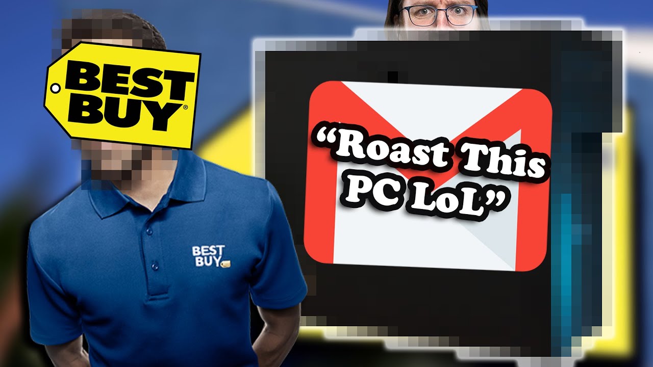 A Best Buy Employee Asked Me To Roast This PC
