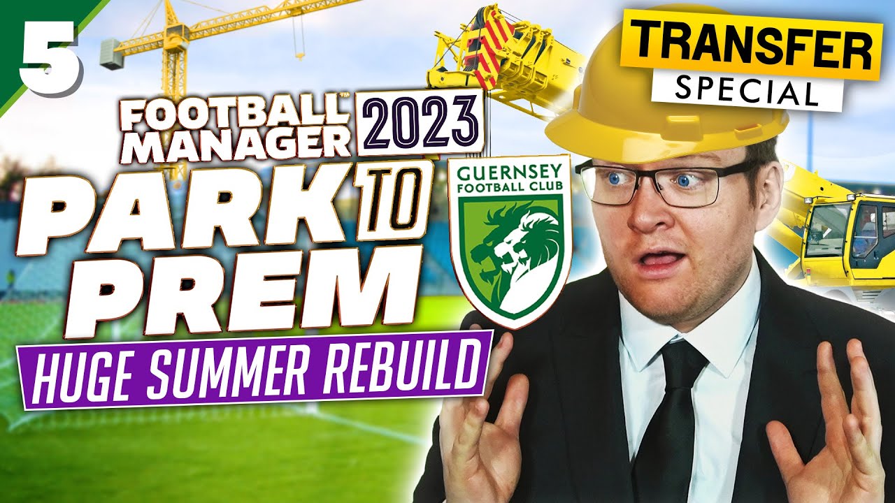 Park To Prem FM23 | Episode 5 - A TRANSFER SPECIAL! | Football Manager 2023