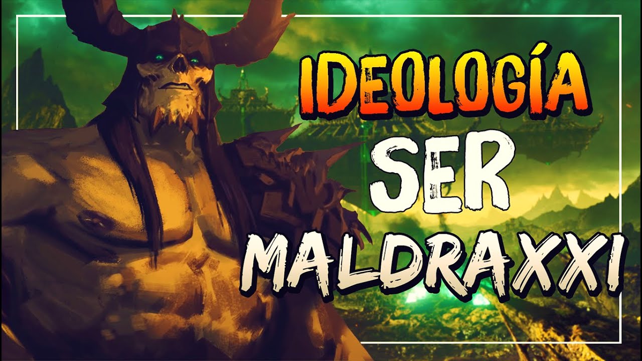 MALDRAXXI | Ideología, nerubianos y otros tópicos