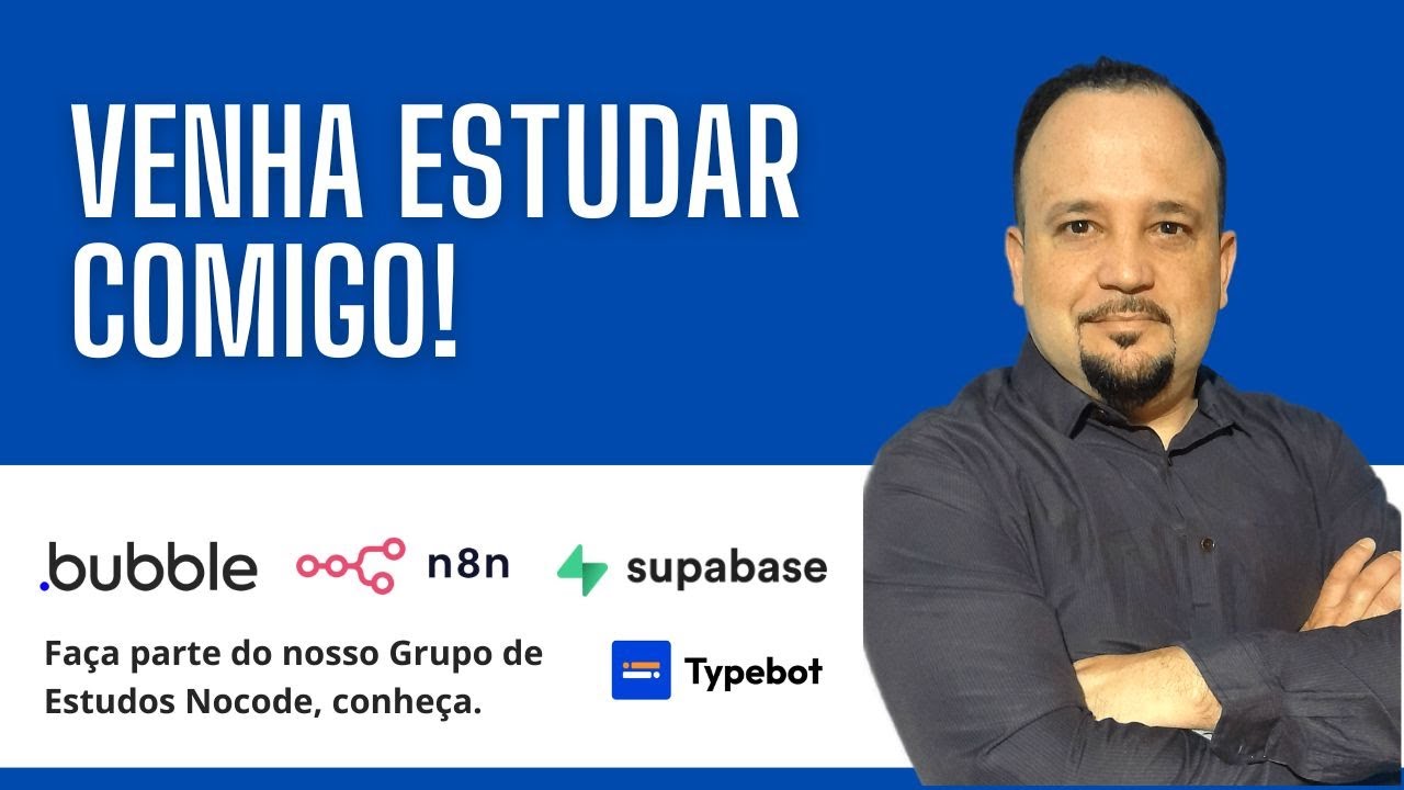 Venha estudar comigo - Grupo de Estudos NoCode!