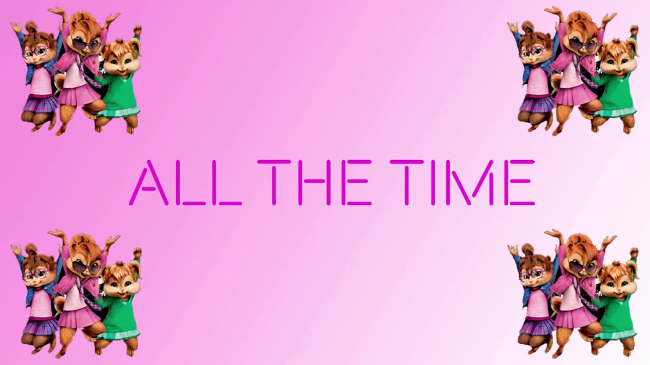 The Chipettes - All The Time (Official Audio)