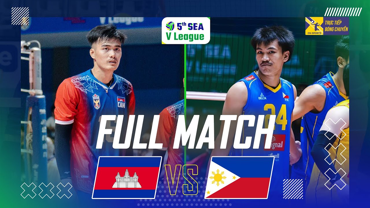 Full Match | CAMPUCHIA vs PHILIPPINES | Chặng 2 - Nội dung Nam SEA V.League 2025