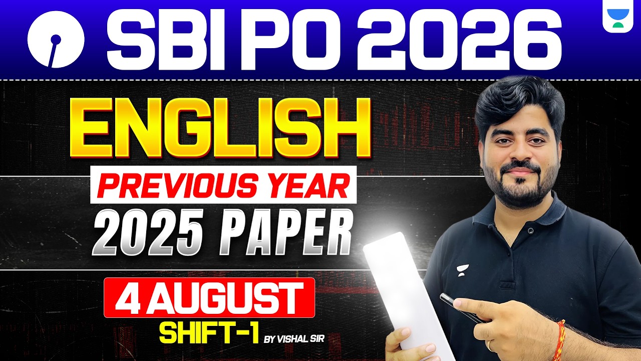 Complete SBI PO prelims Previous Year Question Paper 2025(4 August Shift-1) | English by Vishal Sir