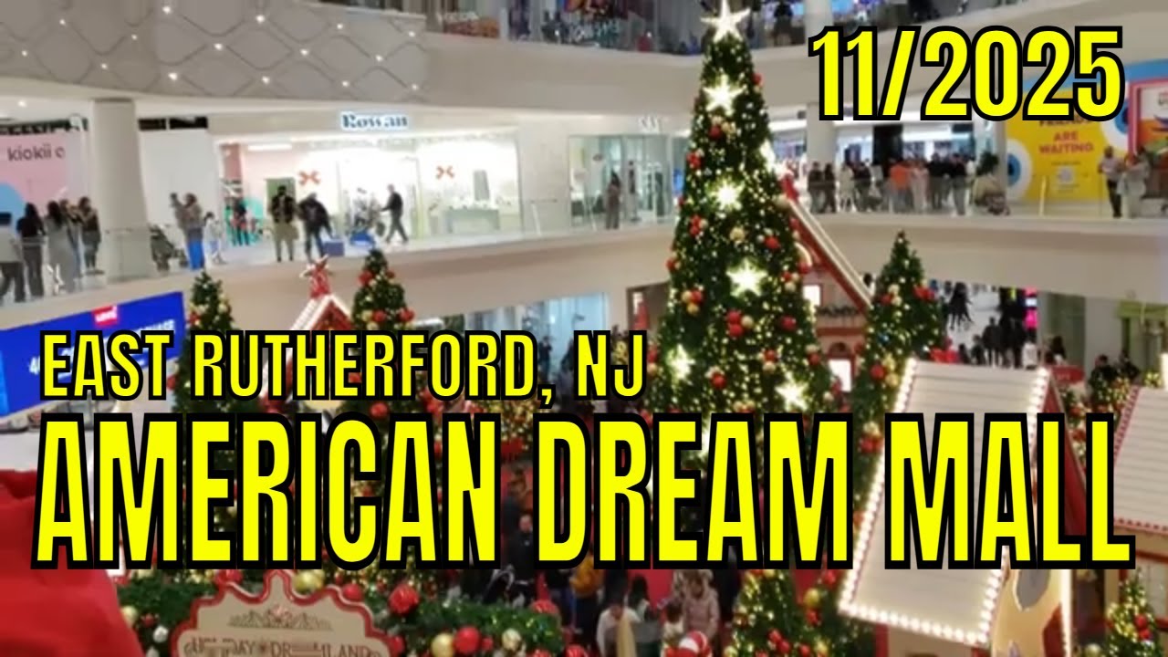 AMERICAN DREAM MALL EAST RUTHERFORD | Recorrido Navideño