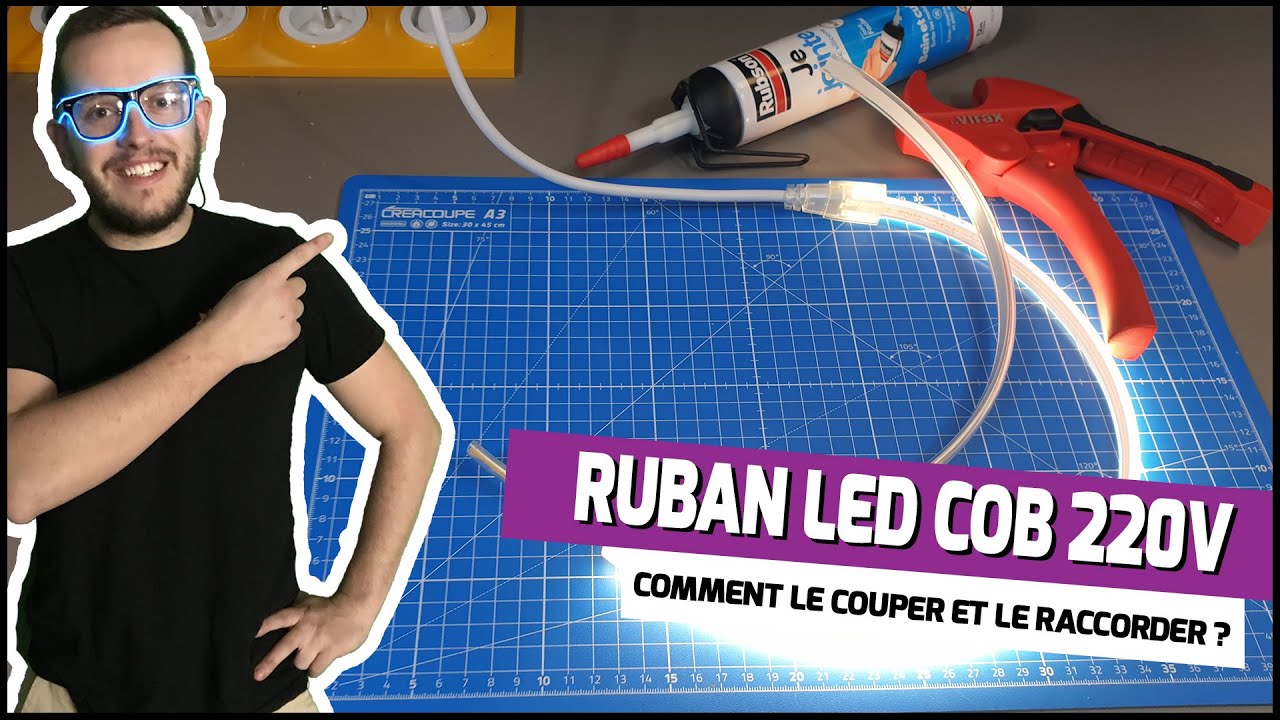 Ruban LED COB 220V, comment le couper et le raccorder électriquement ?