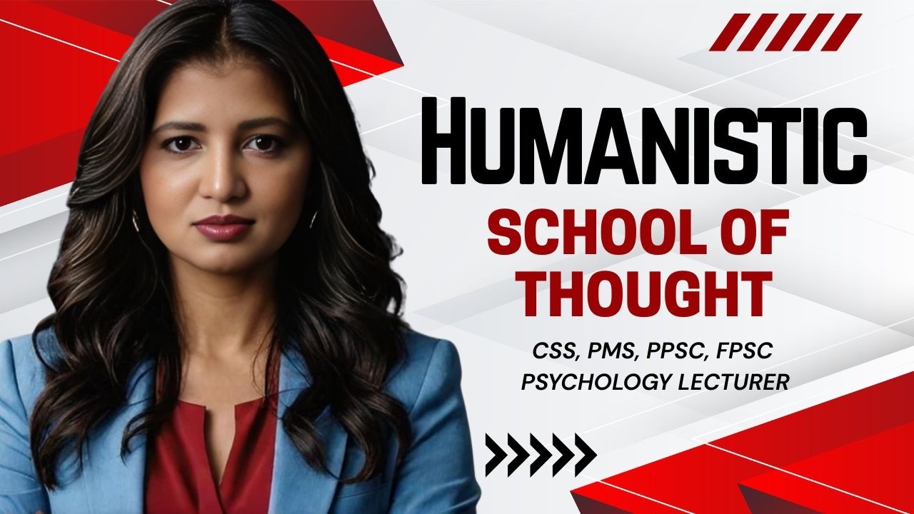 Humanistic School of thought 