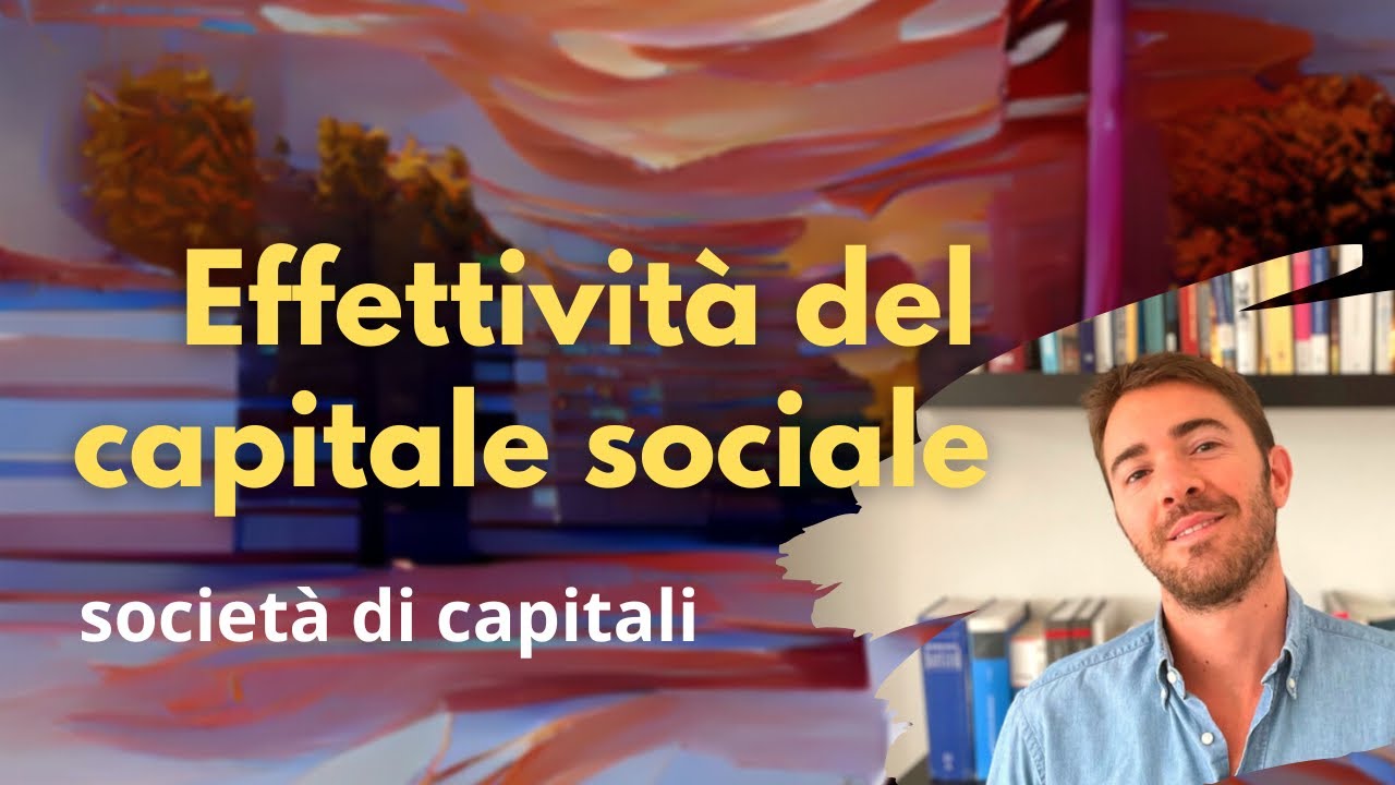 Effettività del capitale e stima dei conferimenti nella S.p.a.