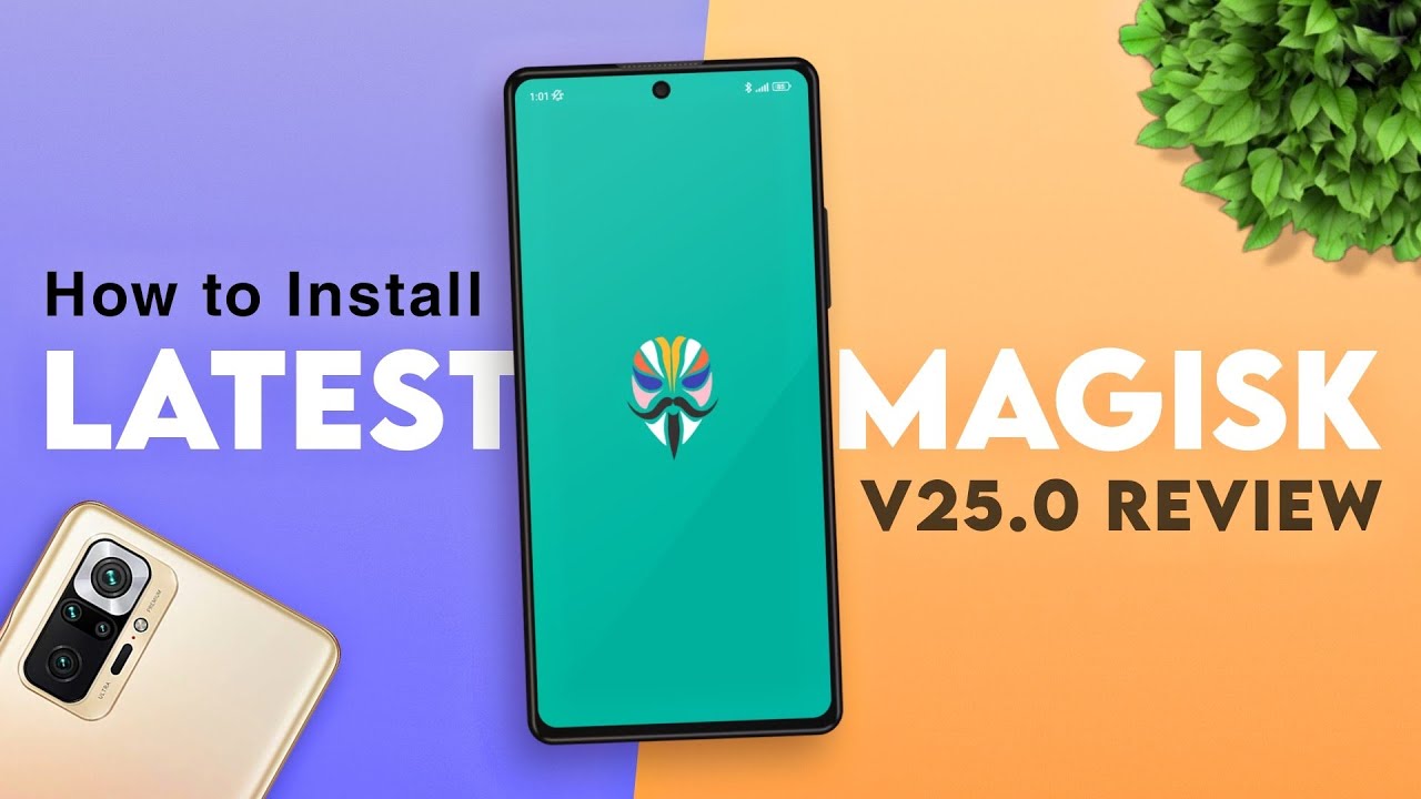 How to Install Latest Magisk v25.0 on Any Android | How to Root Android | Magisk v25.0 Beta Review