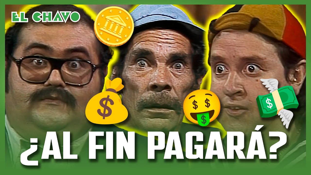 El Chavo del 8: ¡Don Ramón paga la renta!
