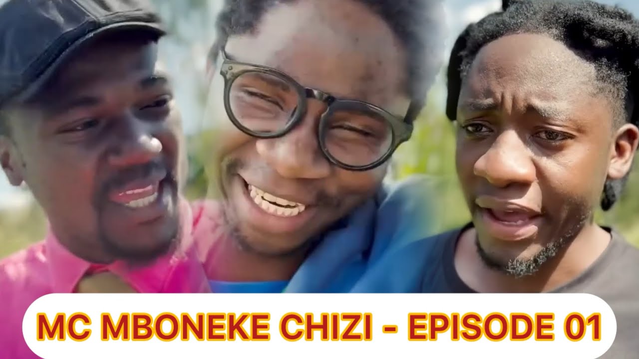 MBONEKE CHIZI -EPISODE 01 | MC MBONEKE