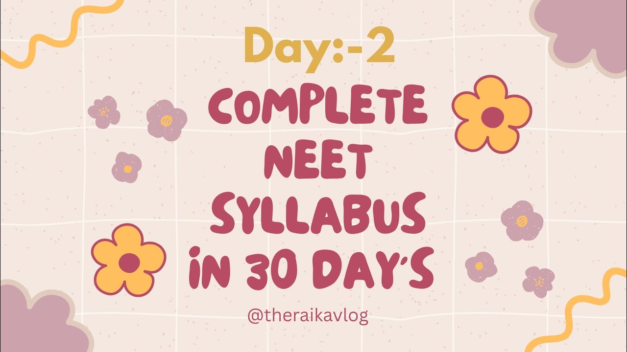 30 Days Complete NEET Syllabus Challenge | Day 2 Study Vlog 📚🔥